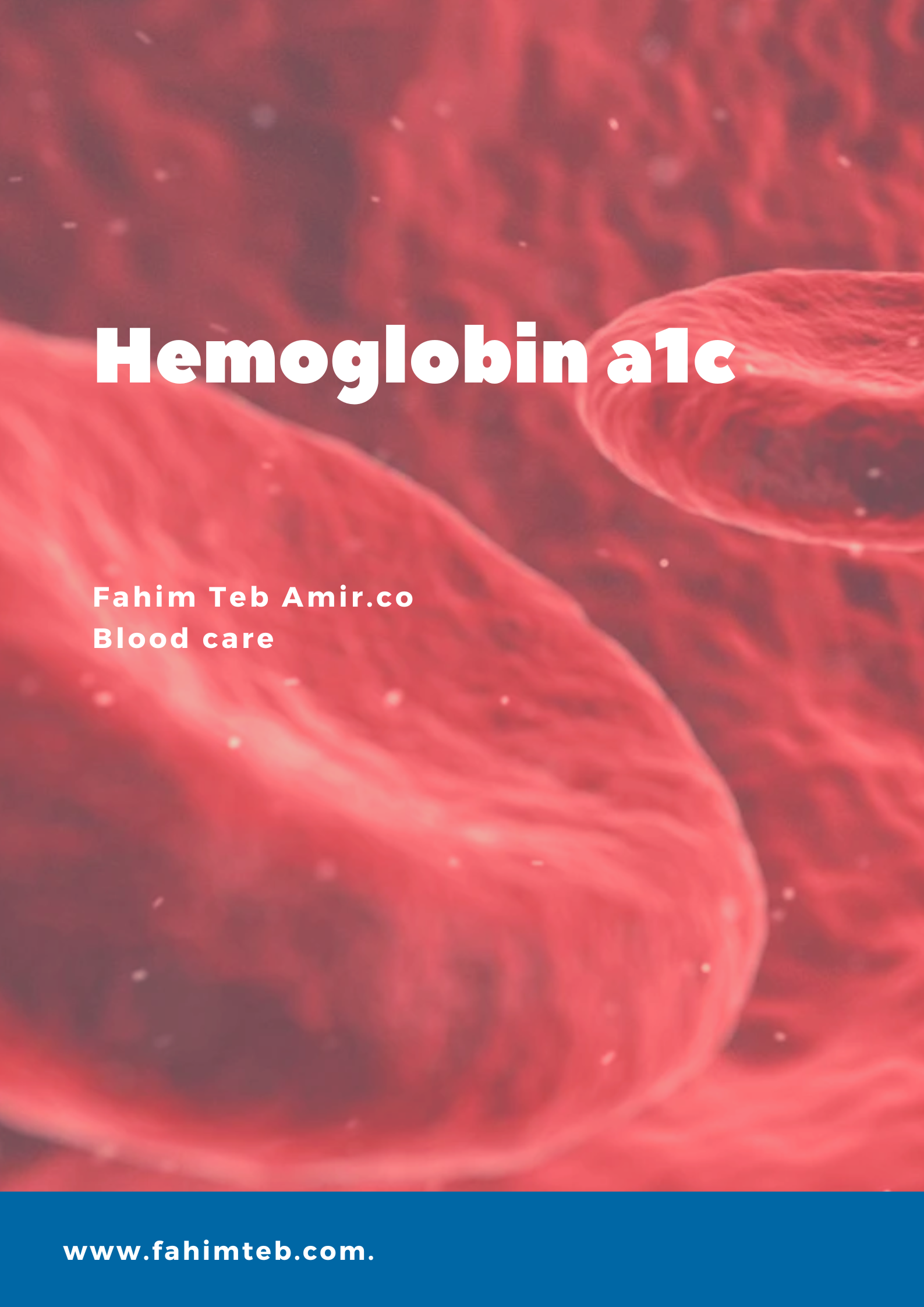 تفسیر آزمایش hemoglobin a1c - فهیم طب امیر